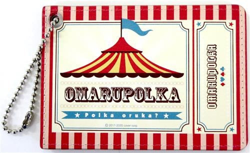 hololive hololive 3D commemorative goods Omaruza performance ticket style pass case Omaru Polka